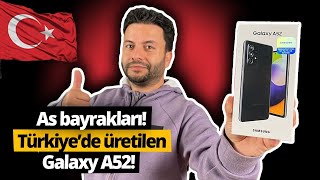 Türkiyede üretilen Galaxy A52 kutusundan çıkıyor [upl. by Atiram]