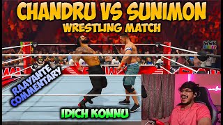 Chandru VS Sunimon 🤣🔥ഒരു വിഷയം Wrestling Match ⚡❗ Raayan ന്റെ Commentary 😹 ഇജ്ജാതി Comedy Match 🤣 [upl. by Nare]