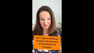 Dont Ignore Medicare Changes Review your Annual Notice of Changes [upl. by Asiil353]