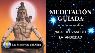 MEDITACIÓN GUIADA PARA DESVANECER LA ANSIEDAD  Conexión Con La Paz universal [upl. by Kolodgie]