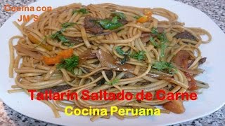 TALLARIN SALTADO DE CARNE  RECETAS  COCINA PERUANA [upl. by Notirb410]