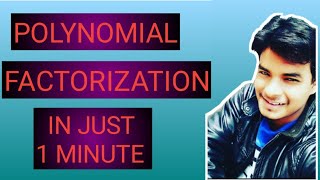 Polynomial Factorize  Factorize just in 1 minute  Polynomial  Mathematics [upl. by Aihtnyc]