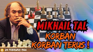 SUPER MIKHAIL TAL  KORBANKORBAN TERUS [upl. by Lewendal]