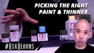 How To Pick The Right Paint amp Thinners  TAMIYA  askHearns [upl. by Guria643]