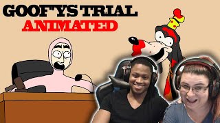 GOOFYS TRIAL  HILARIOUS REACTION FT KIMIEKII [upl. by Alexandros]