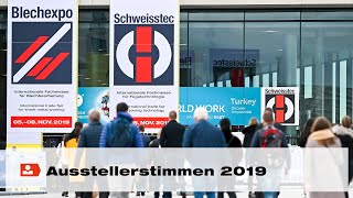 Blechexpo Schweisstec 2019  Ausstellerstimmen [upl. by Sadye]