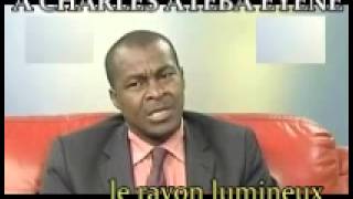 CHARLES ATEBA EYENE LE RAYON LUMINEUX DE LINATTENDU ESPERE [upl. by Burrus]