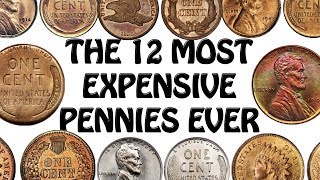 The 12 Most Expensive Pennies In US History [upl. by Demaggio957]