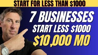 7 BUSINESS IDEAS you Can STARTUP with 0 to 1000 SUPER COOL [upl. by Lovash677]