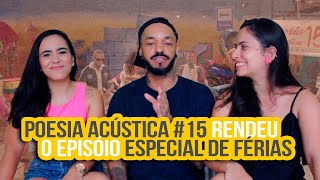 Poesia Acústica 15  NA ATIVIDADE REACT 604 [upl. by Nimesay26]