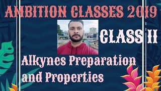 Alkynes Preparation and Properties [upl. by Sualohcin206]