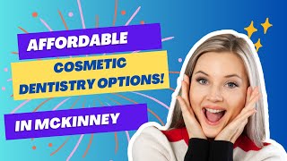 Best Cosmetic Dentistry Options in McKinney TX  469 9662525 McKinney Cosmetic Dentistry Options [upl. by Silva]