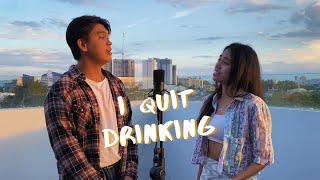 I Quit Drinking by Kelsea Ballerini and LANY  Jmoore and Renah Cover [upl. by Meid701]