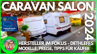 CARAVAN SALON 2024  Hersteller im FOKUS  DETHLEFFS  Modelle Preise amp Tipps für Käufer  Fazit [upl. by Nellaf683]