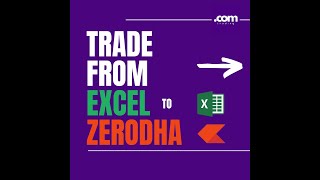 Trade from Excel to Zerodha  OPTIMUS Zerodha v10  Quick Introduction [upl. by Carlin]