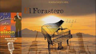 El Forastero  Nelson y sus Estrellas Con Voz y Letra Karaokes HRL [upl. by Dami94]