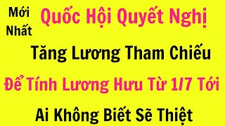 Quốc hội xét tăng lương tham chiếu để tính lương hưu [upl. by Beller437]