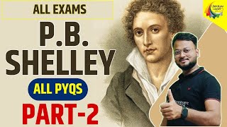 Part2 P B Shelley Life and Works  TGT PGT UGC NET All The Previous Year Question [upl. by Einaoj79]