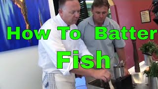 How to Batter Fish recipe PAUL BREHENY  The Hook and The Cook [upl. by Larisa418]