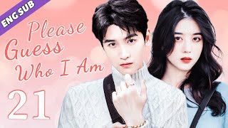 Eng Sub Please Guess Who I Am EP24 Chinese drama Romantic school love Huang Junjie Eleanor Lee [upl. by Felipa]