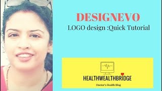 DESIGNEVO FREE LOGO MAKER QUICK TUTORIAL [upl. by Ramsden925]