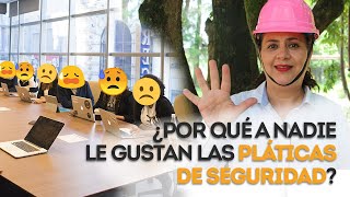 Consejos para dar buenas pláticas de Seguridad [upl. by Boot]