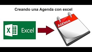 Como crear una Agenda en Excel Parte 1 [upl. by Clemmie356]