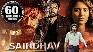 Saindhav 2024 New Released Full Hindi Dubbed Action Movie  Venkatesh Nawazuddin Arya Shradha [upl. by Emile727]