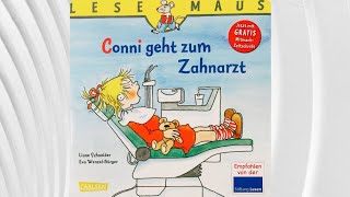 Conni geht zum Zahnarzt Bilderbuch Hörbuch für Kinder [upl. by Odranreb]