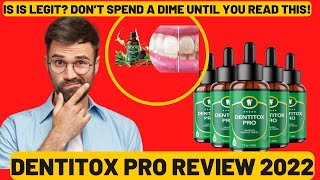 DENTITOX PRO REVIEW 2022  Dentitox Pro Honest Reviews  ATTENTION  Dentitox Pro Supplement [upl. by Ronni]