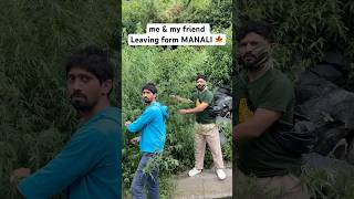 manali आणि 🍁🍁 tourism funny nagpur delhi theboys travelvlog fyp friends whatsappstatus [upl. by Adnorrehs]