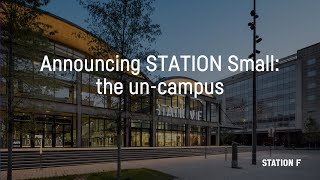 Announcing STATION Small the uncampus [upl. by Eyma]