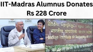 IITMadras Alumnus Donates Rs 228 Crore iitmadras IITNews alumnus viralvideo [upl. by Guthrey]