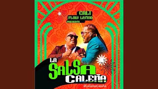 La Salsa Caleña [upl. by Wartow]