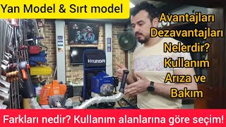 motorlu tırpan YAN ve SIRT kullanım alanları ve farkları nedir AVANTAJ ve dezavantajları nelerdir [upl. by Colas]