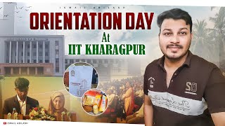 Orientation Day at IIT Kharagpur  A Journey Through Legacy and Campus Life  Vlog [upl. by Baptista]