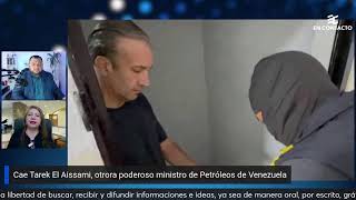 🚨 ENCONTACTO Cae Tarek El Aissami otrora poderoso ministro de Petróleos de Venezuela [upl. by Ieso83]