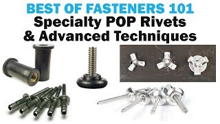 Blind Pop Rivets  Specialty Rivets amp Advanced Techniques  Rivets 101 [upl. by Ailam]