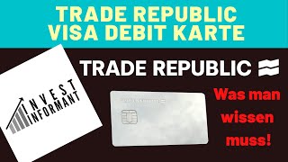 🏦 Trade Republic 💳 Karte  Was man wissen muss  Deutsch [upl. by Dilks]