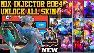 NIX INJECTOR 2024 LATEST VERSION  INJECTOR ML  APK UNLOCK ALL SKIN MLBB [upl. by Cacia]