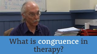 What is congruence in therapy [upl. by Delainey844]