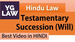 Succession under Hindu Law  Testamentary  Family Law [upl. by Sitruc]