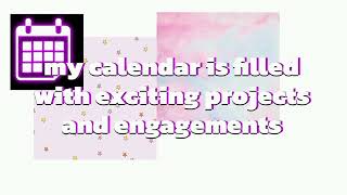 Calendar is filled with exciting projects and engagements • subliminal [upl. by Nash331]