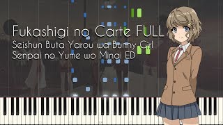 FULL Fukashigi no Carte  Seishun Buta Yarou wa Bunny Girl Senpai no Yume wo Minai ED Synthesia [upl. by Annuahsal]