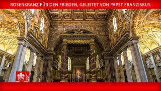 Rosenkranz für den Frieden Papst Franziskus 6 Oktober 2024 [upl. by Hurd]