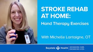 quotStroke Rehab at Home Hand Therapy Exercisesquot 52223 [upl. by Pettit]