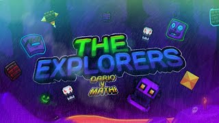 THE EXPLORERS  collab DariOsVaGD  GDPS 14 [upl. by Danny]