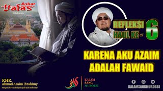 PECAH 😥 PUISI KARENA AKU AZAIM ADALAH FAWAID  KHR AHMAD AZAIM IBRAHIMY  ASKAR HAFAS SITUBONDO [upl. by Meekar]