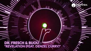 DR FRESCH amp BIJOU  Revelation ft Denzel Curry Official Audio [upl. by Carisa]