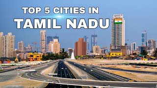 Top 5 Best Cities In Tamil Nadu  तमिल नाडु के 5 सबसे अच्छे शहर 🌴🇮🇳 [upl. by Juieta604]